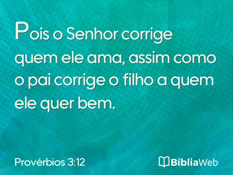 Provérbios 3:12 em imagem para compartilhar