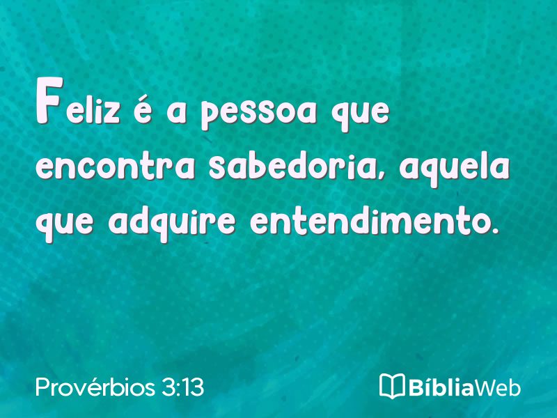 Provérbios 3:13 em imagem para compartilhar