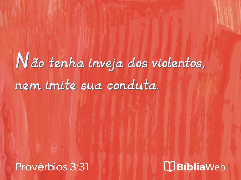 Provérbios 3:31 em imagem para compartilhar