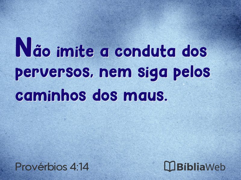Provérbios 4:14 em imagem para compartilhar