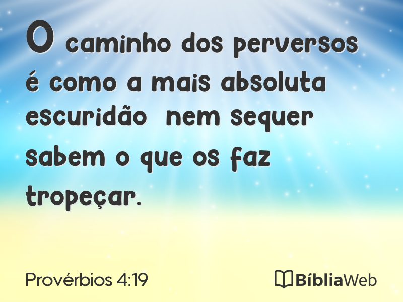 Provérbios 4:19 em imagem para compartilhar
