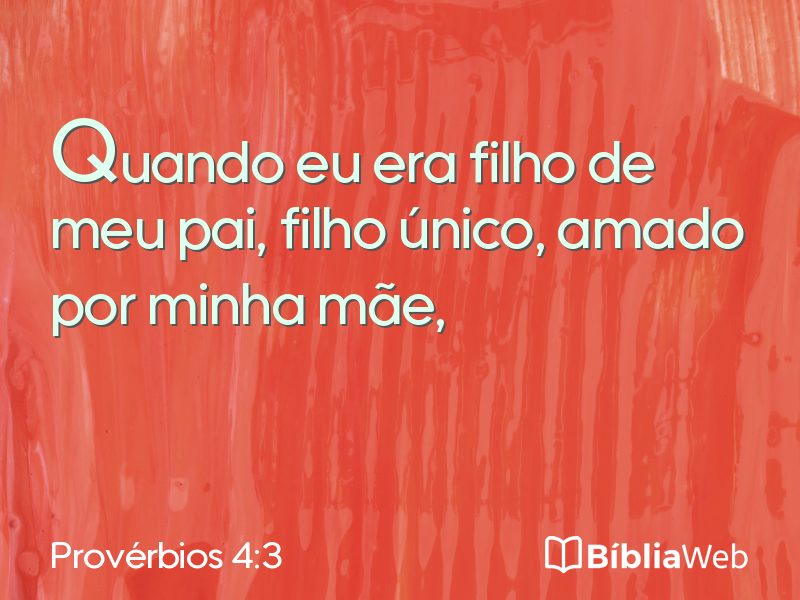 Provérbios 4:3 em imagem para compartilhar
