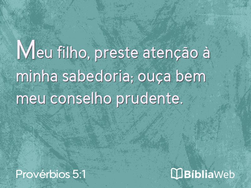 Provérbios 5:1 em imagem para compartilhar