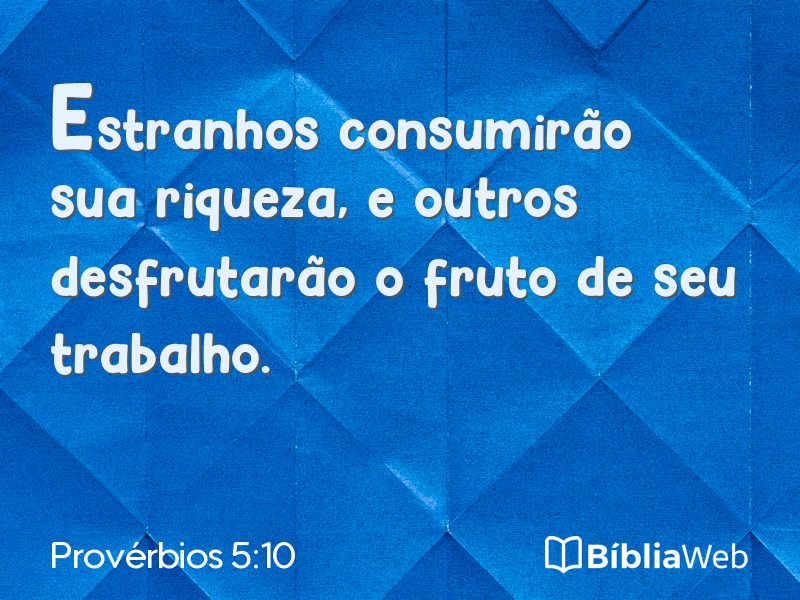 Provérbios 5:10 em imagem para compartilhar