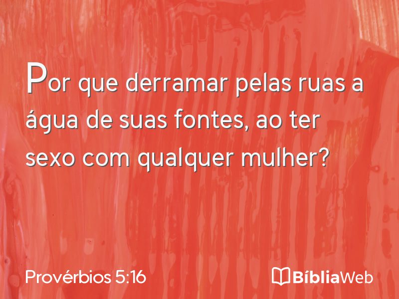 Provérbios 5:16 em imagem para compartilhar
