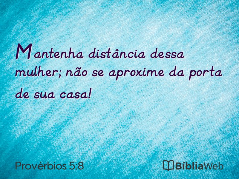 Provérbios 5:8 em imagem para compartilhar