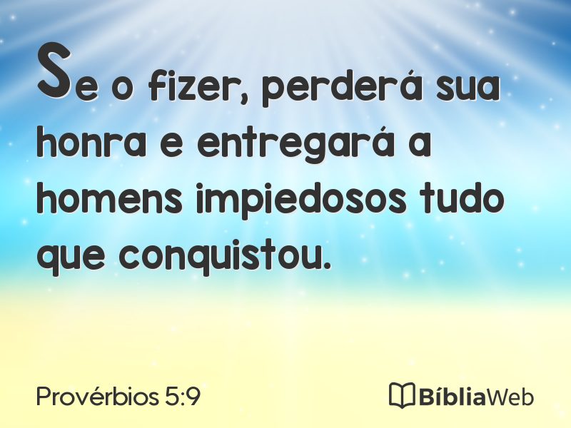 Provérbios 5:9 em imagem para compartilhar