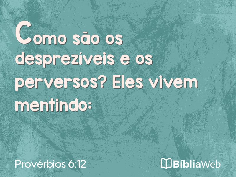 Provérbios 6:12 em imagem para compartilhar