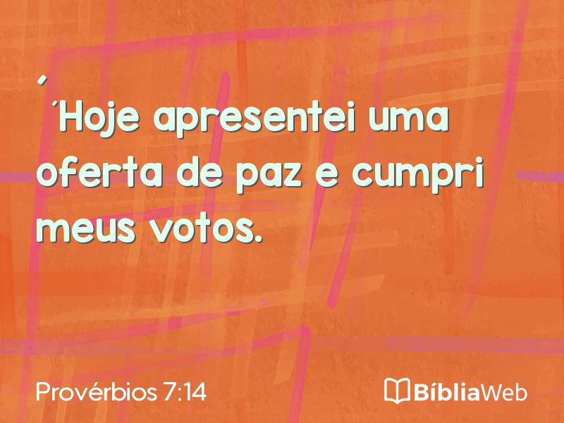 Provérbios 7:14 em imagem para compartilhar
