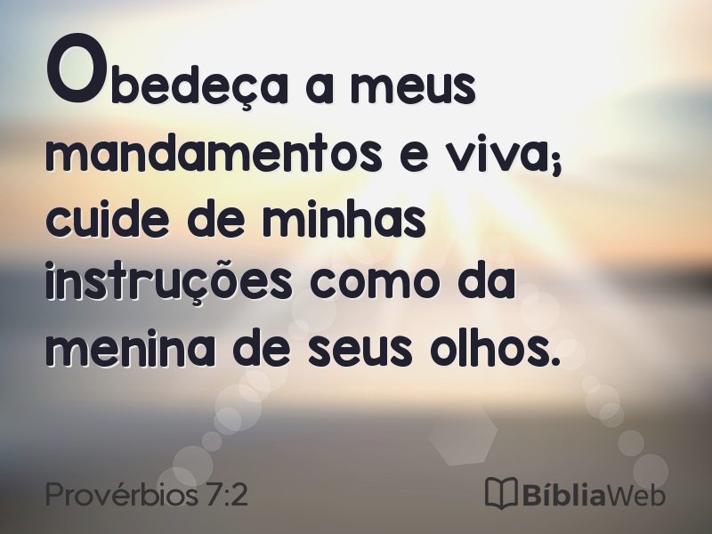 Provérbios 7:2 em imagem para compartilhar