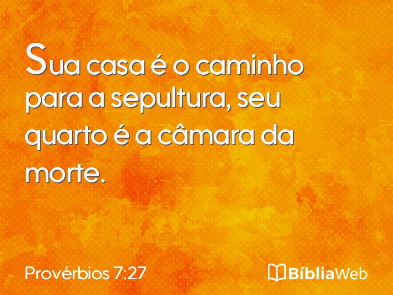 Provérbios 7:27 em imagem para compartilhar