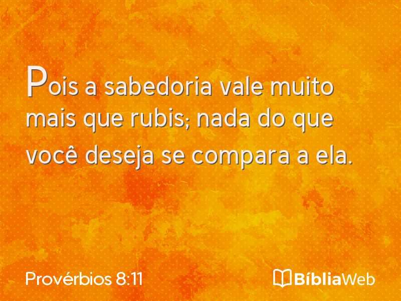 Provérbios 8:11 em imagem para compartilhar