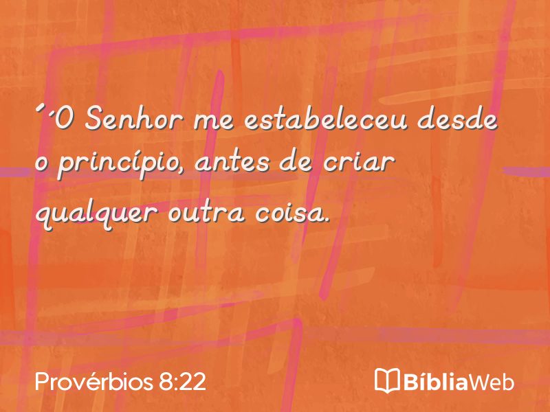 Provérbios 8:22 em imagem para compartilhar