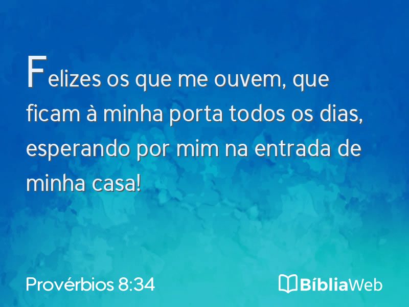 Provérbios 8:34 em imagem para compartilhar
