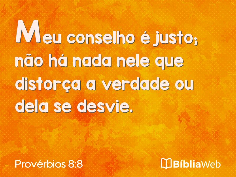 Provérbios 8:8 em imagem para compartilhar