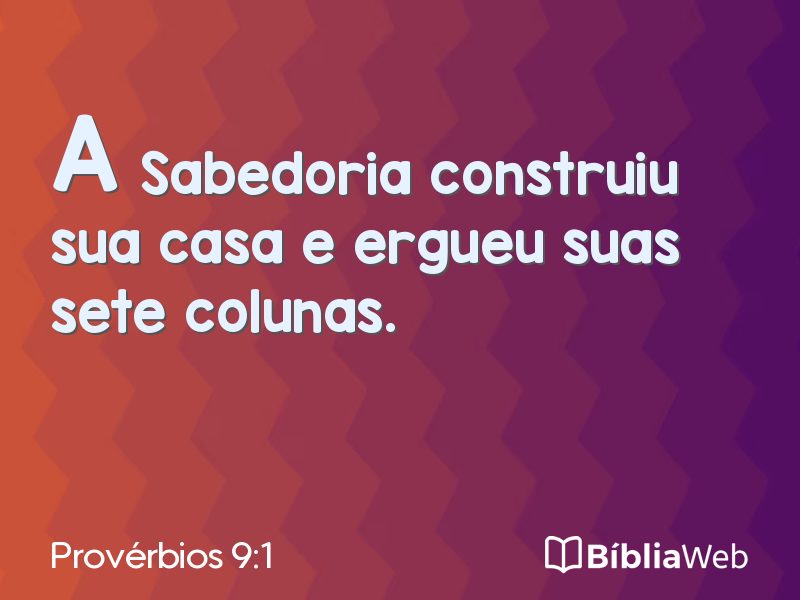Provérbios 9:1 em imagem para compartilhar