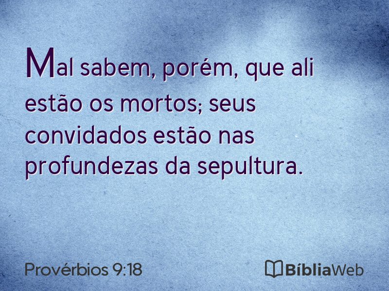 Provérbios 9:18 em imagem para compartilhar