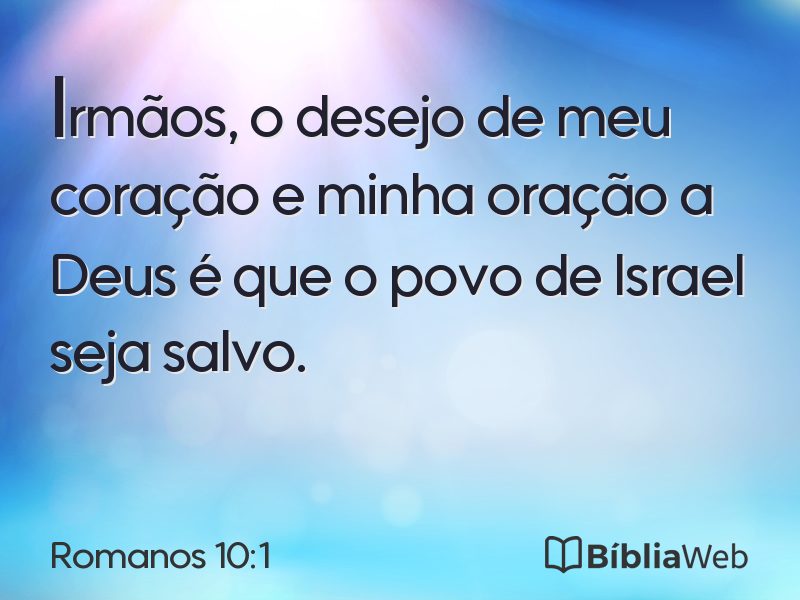 Romanos 10:1 em imagem para compartilhar
