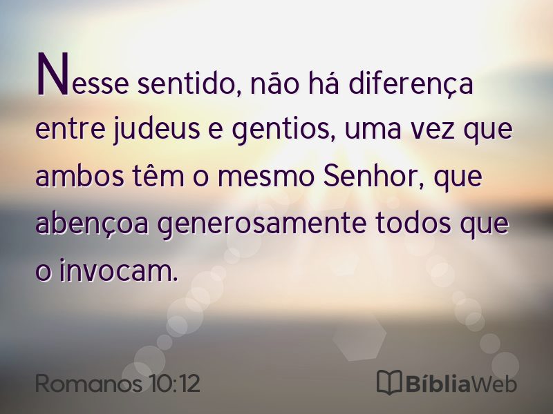 Romanos 10:12 em imagem para compartilhar