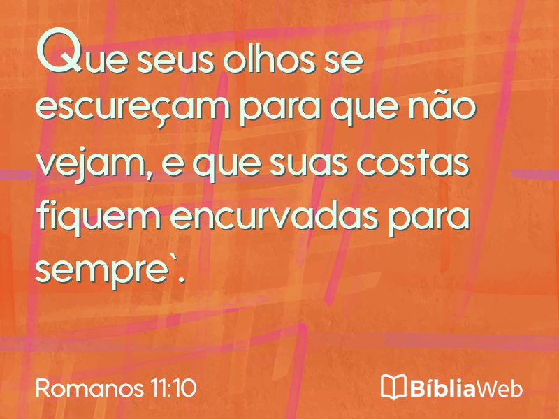 Romanos 11:10 em imagem para compartilhar