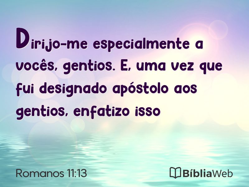 Romanos 11:13 em imagem para compartilhar