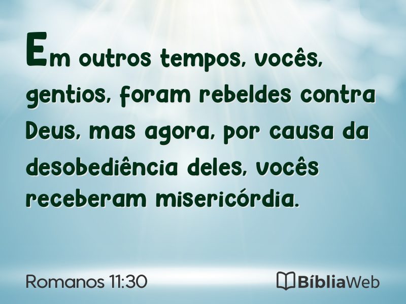Romanos 11:30 em imagem para compartilhar