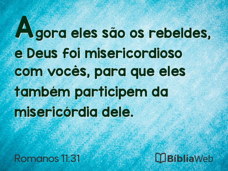 Romanos 11:31 em imagem para compartilhar