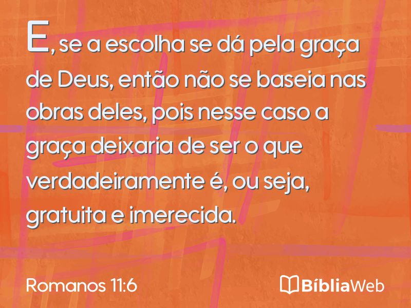 Romanos 11:6 em imagem para compartilhar