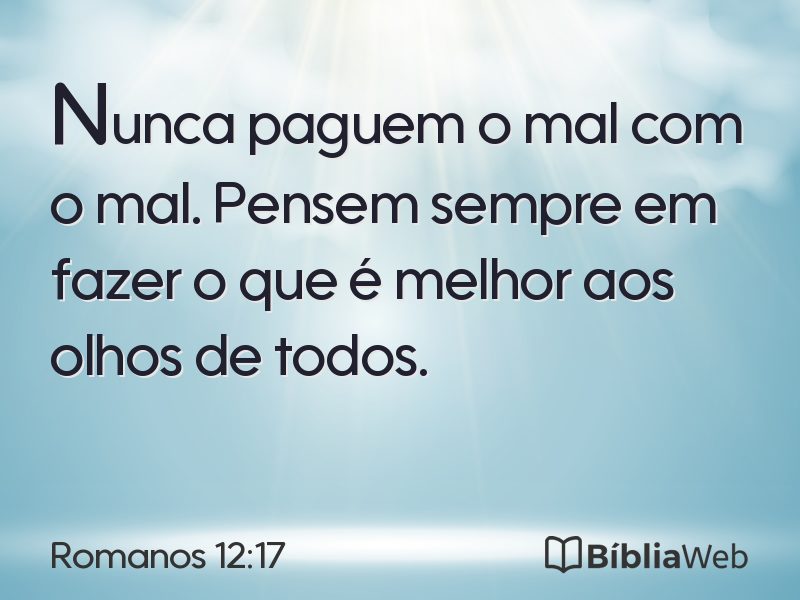 Romanos 12:17 em imagem para compartilhar
