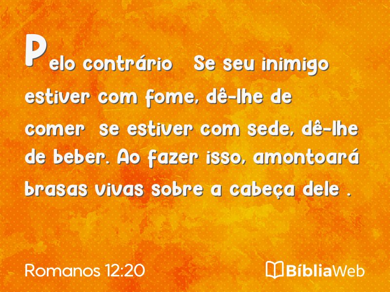 Romanos 12:20 em imagem para compartilhar