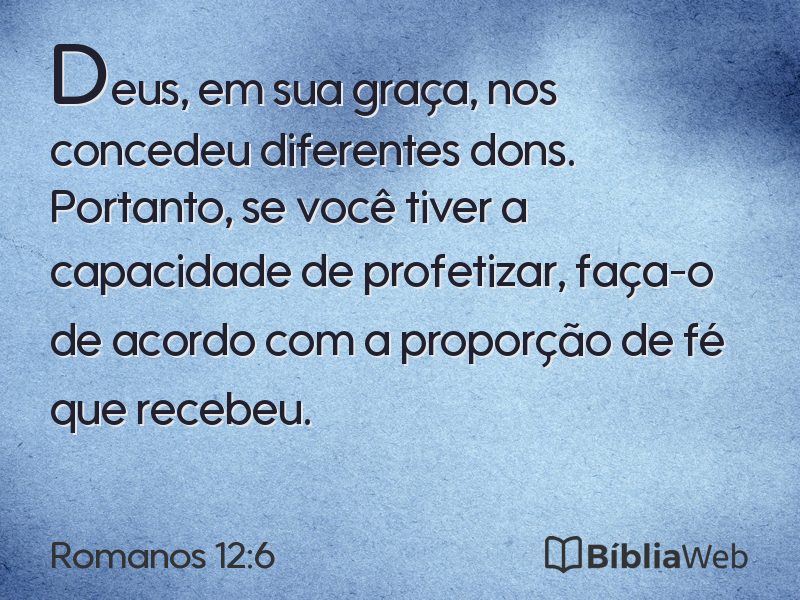 Romanos 12:6 em imagem para compartilhar
