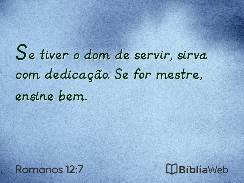 Romanos 12:7 em imagem para compartilhar