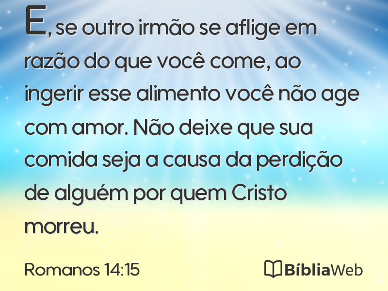 Romanos 14:15 em imagem para compartilhar