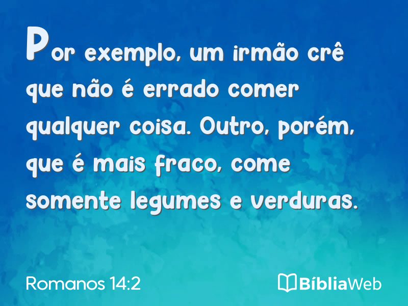 Romanos 14:2 em imagem para compartilhar