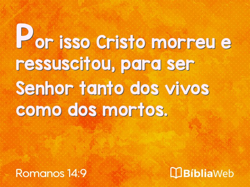 Romanos 14:9 em imagem para compartilhar