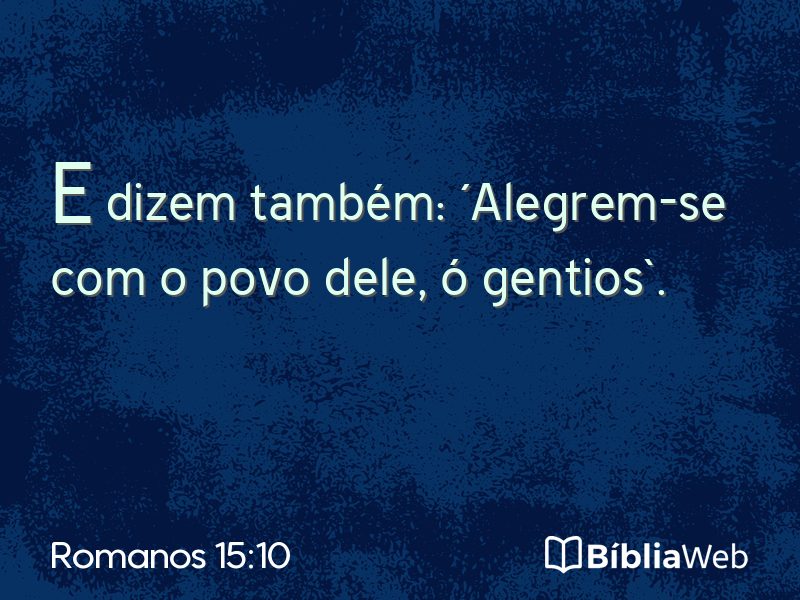 Romanos 15:10 em imagem para compartilhar