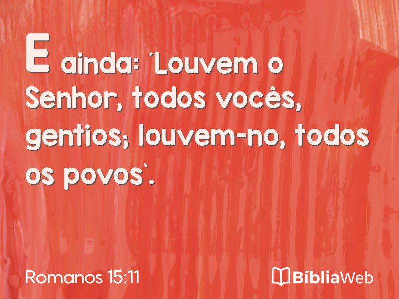 Romanos 15:11 em imagem para compartilhar
