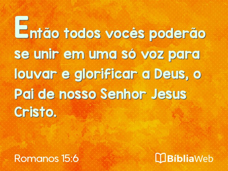 Romanos 15:6 em imagem para compartilhar