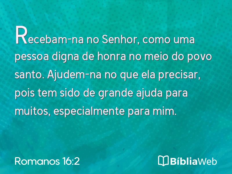Romanos 16:2 em imagem para compartilhar