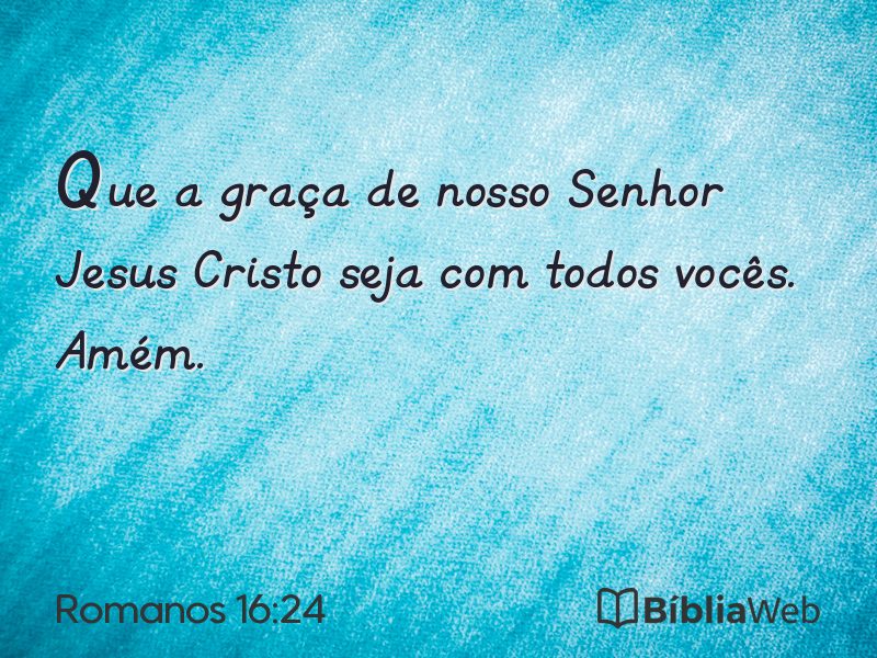 Romanos 16:24 em imagem para compartilhar