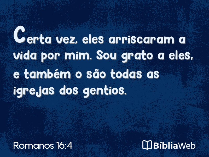 Romanos 16:4 em imagem para compartilhar