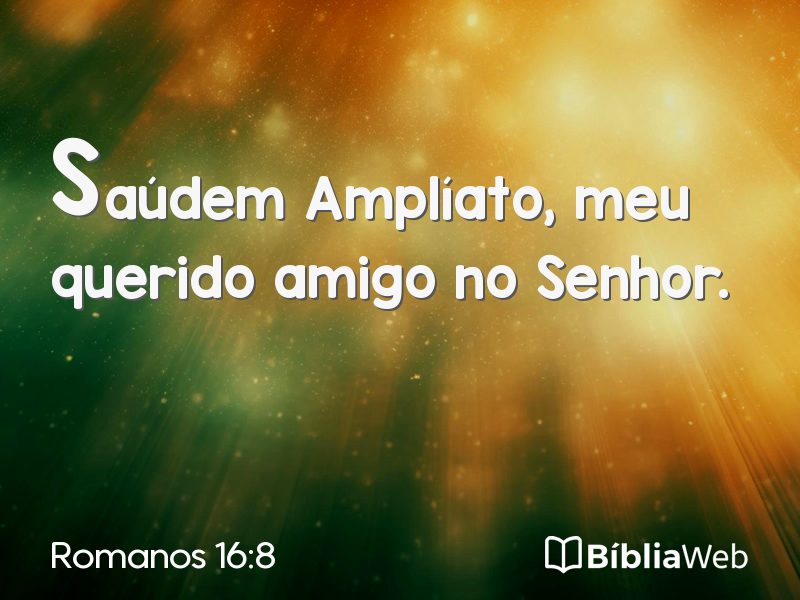 Romanos 16:8 em imagem para compartilhar