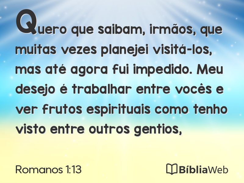 Romanos 1:13 em imagem para compartilhar