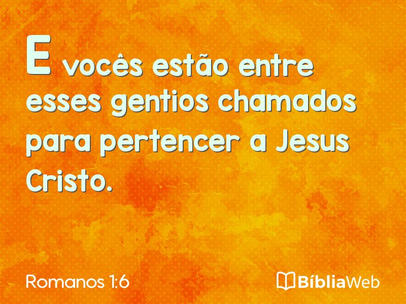 Romanos 1:6 em imagem para compartilhar