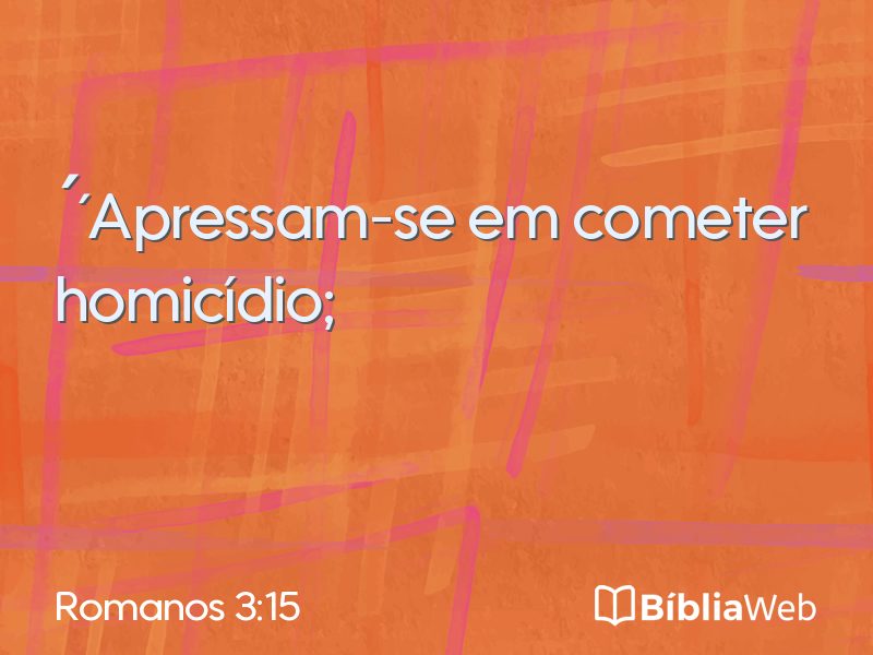 Romanos 3:15 em imagem para compartilhar