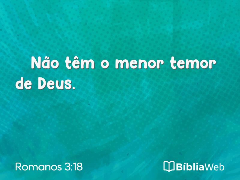 Romanos 3:18 em imagem para compartilhar