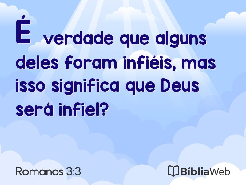 Romanos 3:3 em imagem para compartilhar
