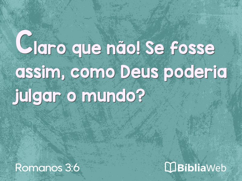 Romanos 3:6 em imagem para compartilhar