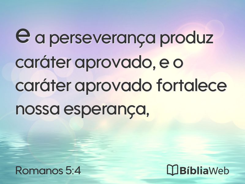 Romanos 5:4 em imagem para compartilhar