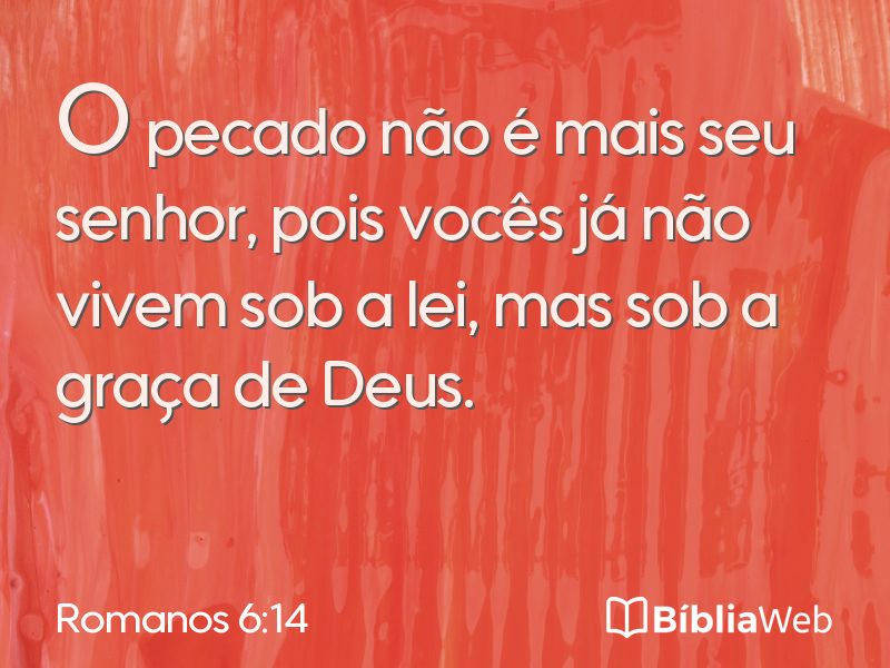 Romanos 6:14 em imagem para compartilhar